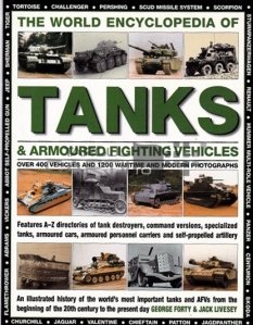 Tanks & armoured fighting vehicles / Tancuri si vehicule blindate de lupta enciclopedie