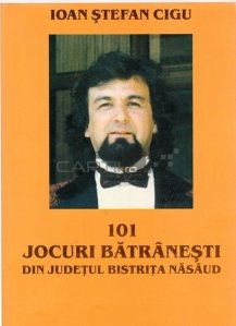 101 jocuri batranesti din judetul Bistrita Nasaud