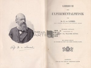 Lehrbuch der Experimentalphysik / Manual de fizica experimentala
