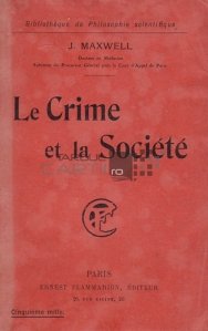 Le crime et la societe / Crima si societatea