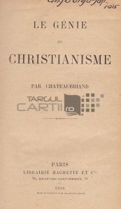 Le genie du christianisme / Geniul crestinismului