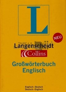 Grossworterbuch englisch-deutsch deutsch-english / Marele dictionar englez-german si german-englez