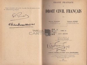 Traite pratique de droit civil francais / Tratat practic de drept civil francez;Bunurile