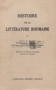 Histoire de la litterature roumaine / Istoria literaturii romane