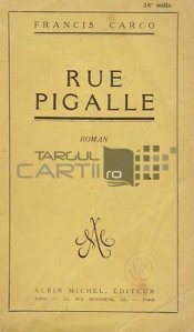 Rue Pigalle / Strada Pigalle