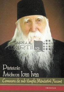 Parintele arhidiacon Ioan Ivan