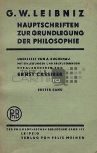 Hauptschriften zur Grundlegung der Philosophie / Principalele scrieri pentru fundamentul filosofiei