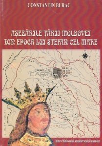 Asezarile Tarii Moldovei din epoca lui Stefan cel Mare