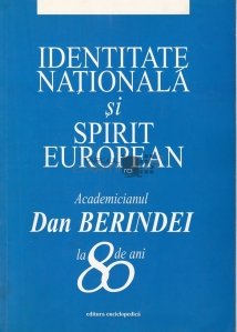 Identitate nationala si spirit european