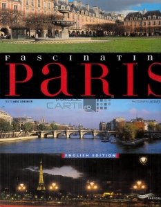 Fascinating Paris / Parisul fascinant
