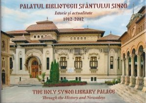 Palatul bibliotecii sfantului sinod 1912-2012