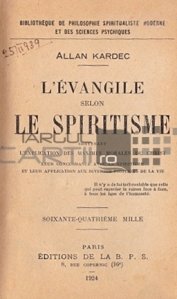 L'evangile selon le spiritisme / Evanghelia după spiritism