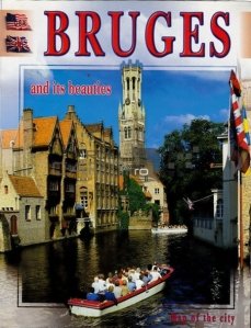 Bruges and its beauties / Bruge si frumusetile sale