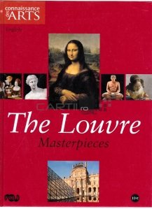 The Louvre / Capodoperele Luvrului