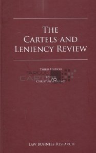 The cartels and leniency review / Revizuirea cartelurilor și a clemenței