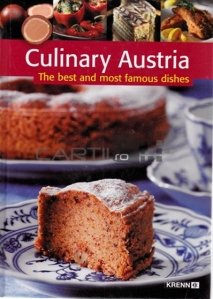 Culinary Austria / Cele mai bune si vestite retete culinare ale Austriei