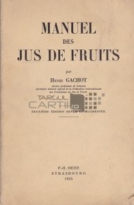 Manuel des jus de fruits / Manual de fabricare a sucului de fructe