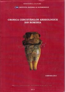 Cronica cercetarilor arheologice din Romania
