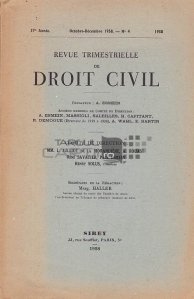 Revue trimestrielle de droit civil / Revista trimestriala de drept civil;octombrie-decembrie 1958