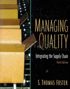 Managing quality / Gestionarea calitatii; Integrarea lanțului de aprovizionare
