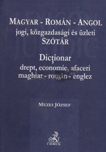 Dictionar drept,economie,afacei maghiar-roman-englez
