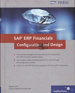 SAP ERP Financials configuration and design / SAP ERP Configuratie financiara si grafica