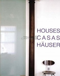 Houses casas hauser / Case