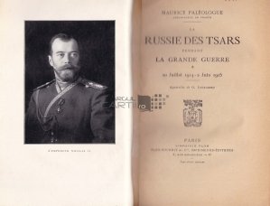 La Russie des tsars pendant la Grande Guerre 20 juillet 1914-2 juin 1915