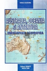 Australia, Oceania si Antarctica