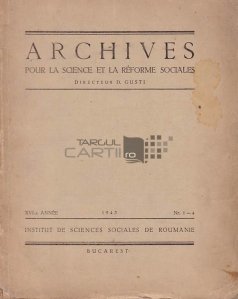 Archives pour la science et la reforme sociales / Arhivele pentru stiinta si reforma sociala
