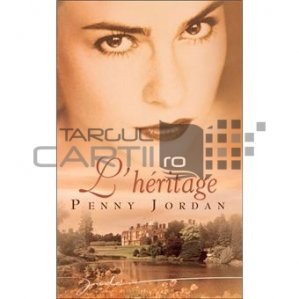 L'heritage / Mostenirea