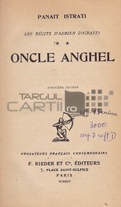 Oncle Anghel / Unchiul Anghel