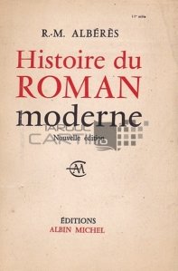 Histoire du roman moderne / Istoria romanului modern