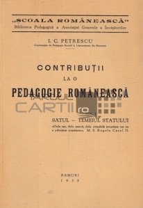 Contributii la o pedagogie romaneasca