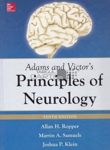 Adam's and Victor's principles of neurology / Principiile de neurologie ale lui Adam și ale lui Victor