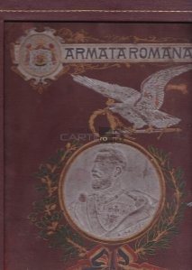 Armata romana Marelui ei Capitan 10 mai 1902