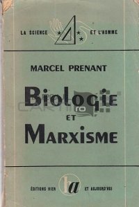 Biologie et marxisme / Biologie si marxism