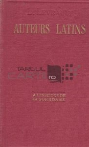 Auteurs latins / Autori latini;studii si analize