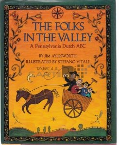 The folks in the valley / Oamenii din vale