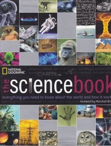 The science book / Cartea stiintei;tot ce ai nevoie sa stii despre lume si cum functioneaza