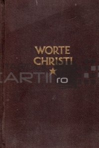 Worte Christi / Cuvintele lui Christos