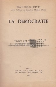 La democratie / Democratia;Formarea democratiilor moderne si noile aspecte ale reactiei antidemocratice
