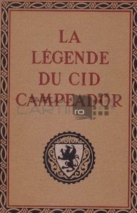 La legende du Cid Campeador / Legenda Cidului
