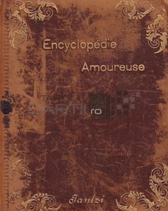 Enciclopedie amoureuse / Enciclopedia amoroasa