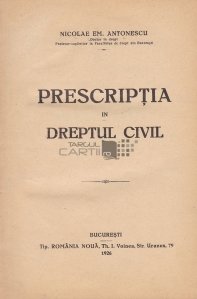 Prescriptia in dreptul civil