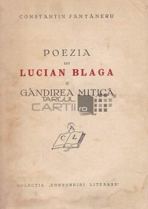 Poezia lui Lucian Blaga si gandirea mitica