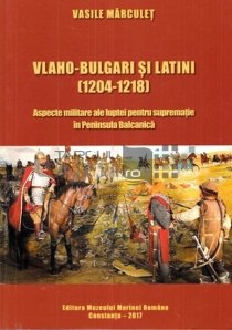 Vlaho-bulgari si latini 1204-1218