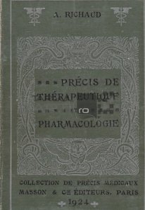 Precis de therapeutique / Compendiu de terapeutica;Farmacologie