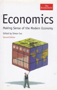 Economics / Economice Explicand economia moderna