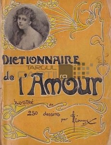 Dictionnaire de l'amour / Dictionarul iubirii